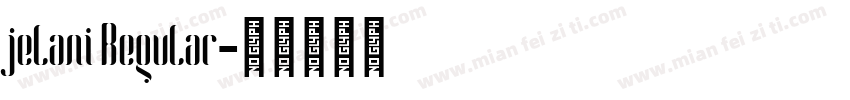 jelani Regular字体转换